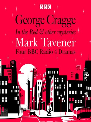 cover image of George Cragge, In the Red & other mysteries